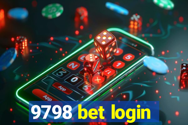 9798 bet login